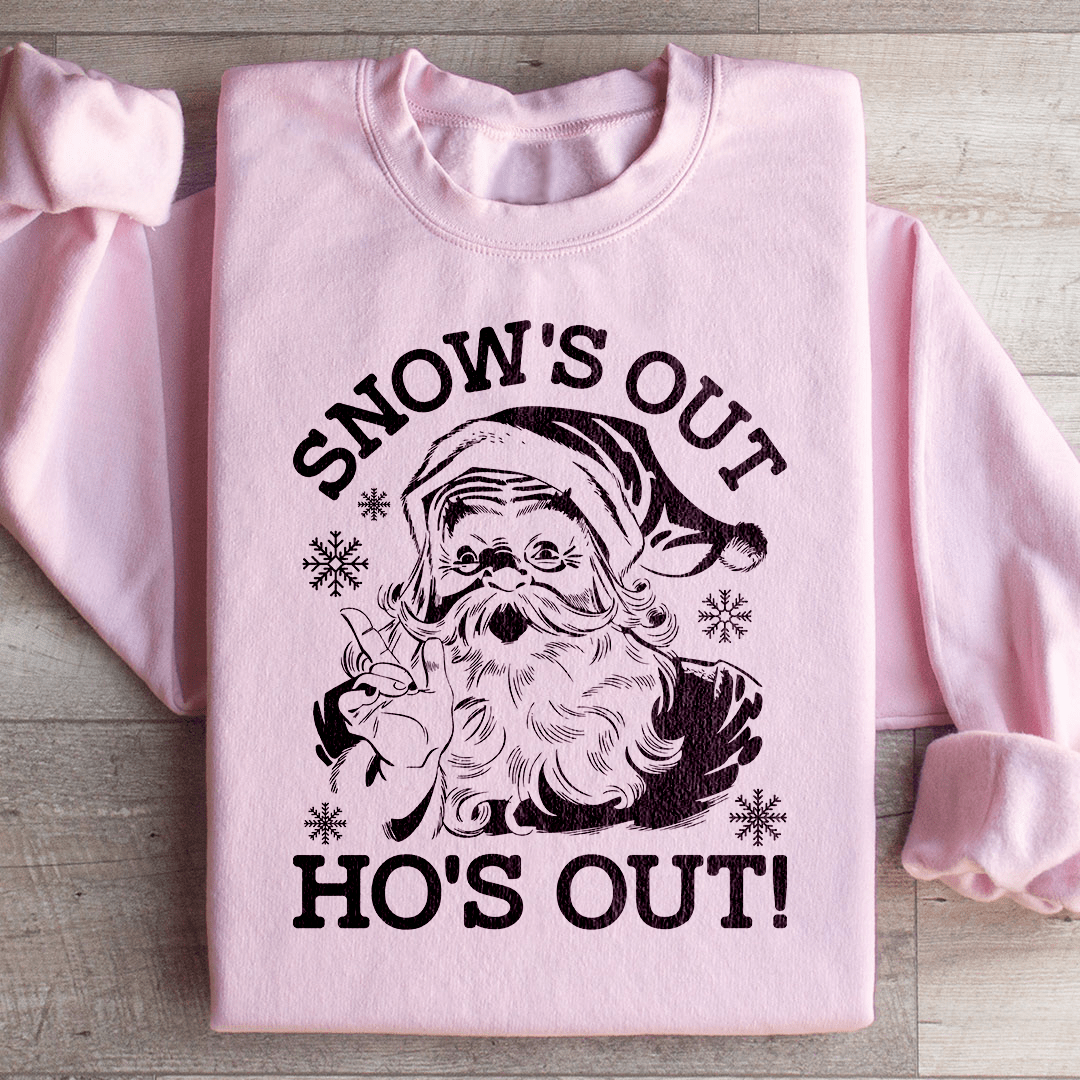 Snow's Out Ho's Out Sweatshirt shopmerchmallow Snow's Out Ho's Out Sweatshirt