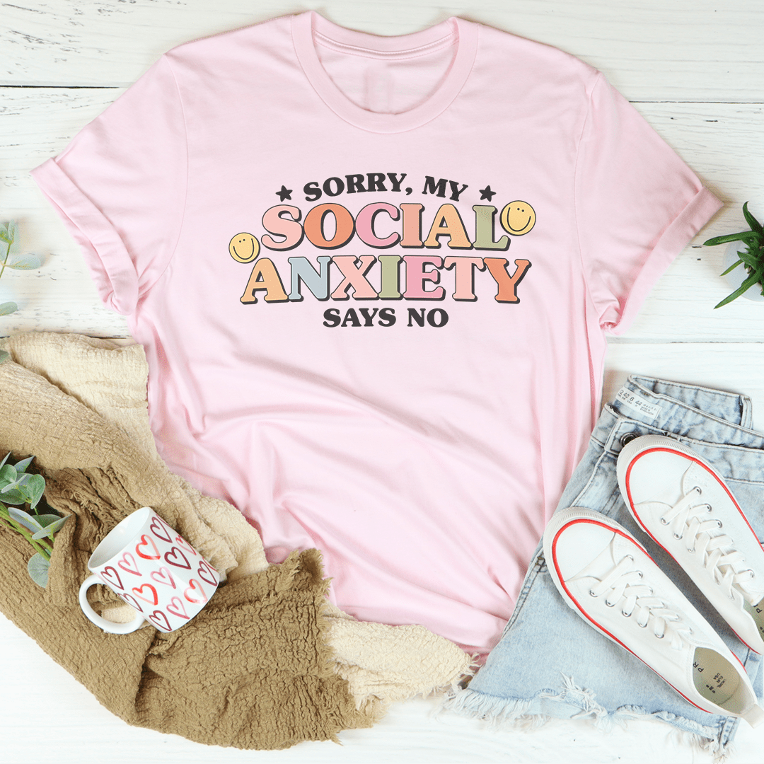 Sorry My Social Anxiety Says No Tee shopmerchmallow Sorry My Social Anxiety Says No Tee