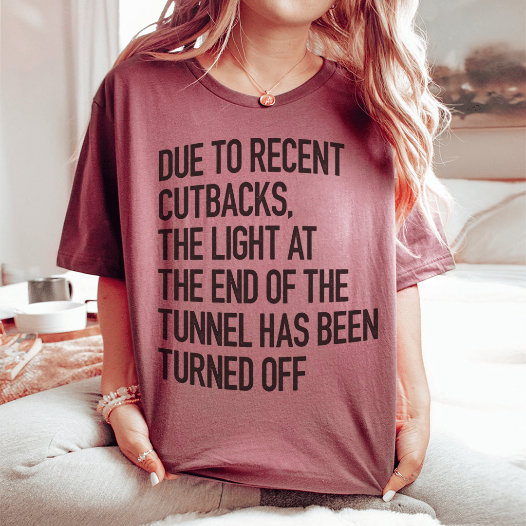 The Light At The End Of The Tunnel Tee shopmerchmallow The Light At The End Of The Tunnel Tee
