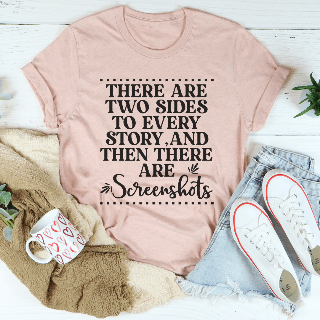 There Are Two Sides To Every Story Tee shopmerchmallow There Are Two Sides To Every Story Tee