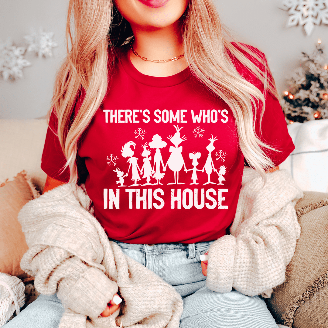 There's Some Who's In This House Tee shopmerchmallow There's Some Who's In This House Tee