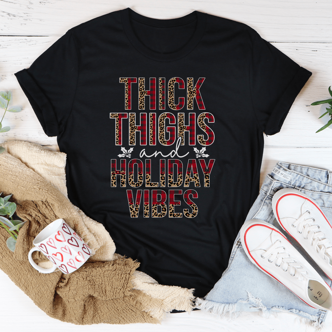 Thick Thighs And Holiday Vibes Tee shopmerchmallow Thick Thighs And Holiday Vibes Tee