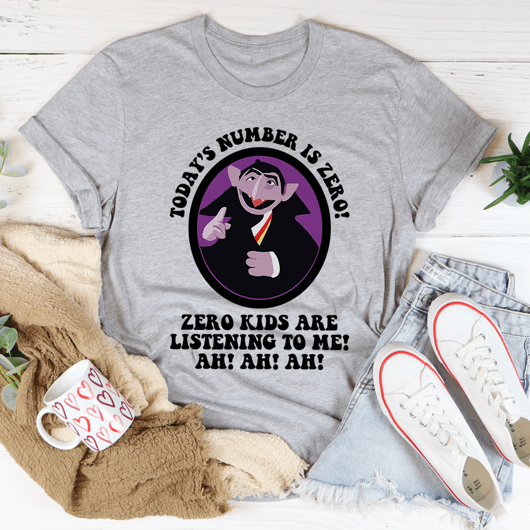 Today's Number Is Zero Tee shopmerchmallow Today's Number Is Zero Tee