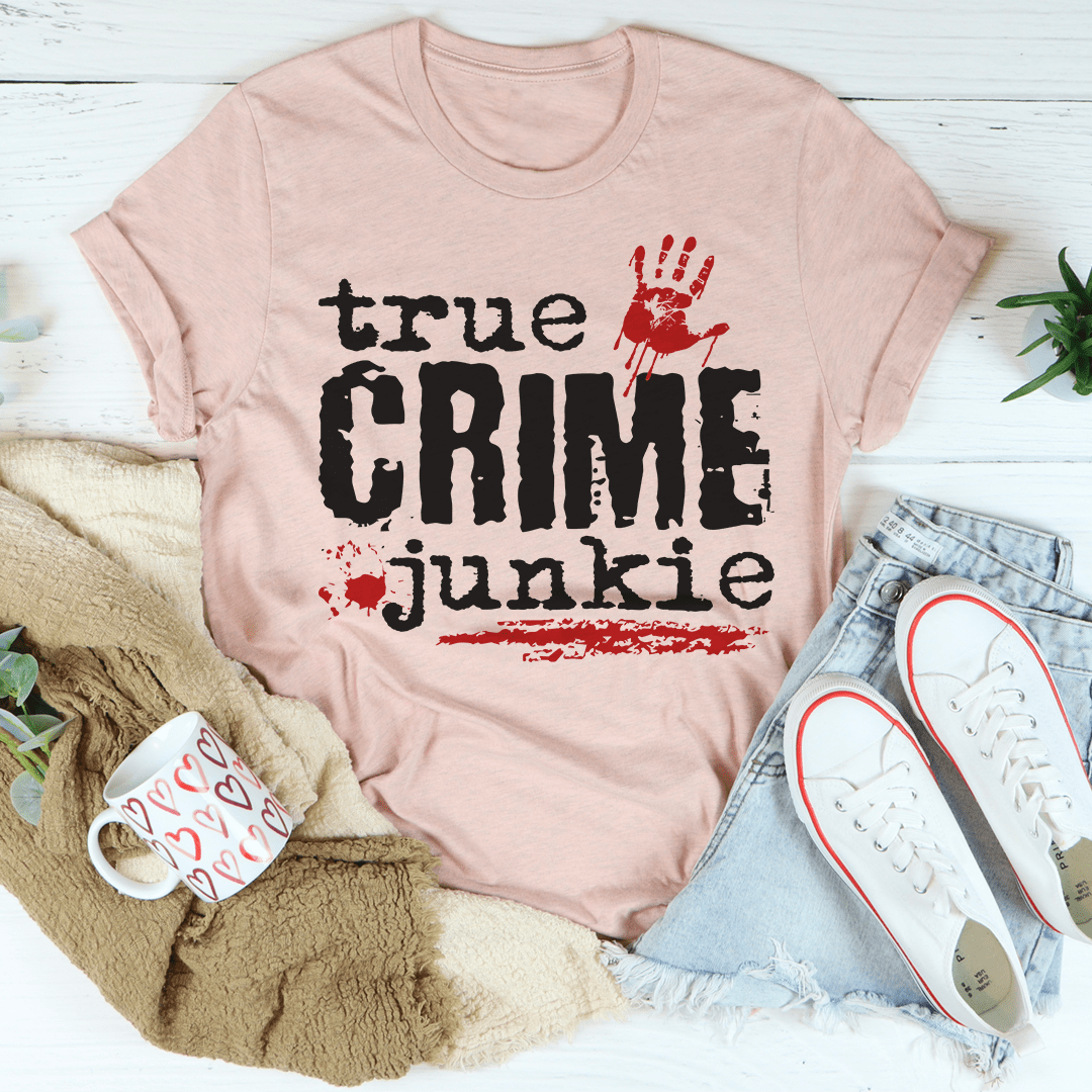 True Crime Junkie Tee shopmerchmallow True Crime Junkie Tee
