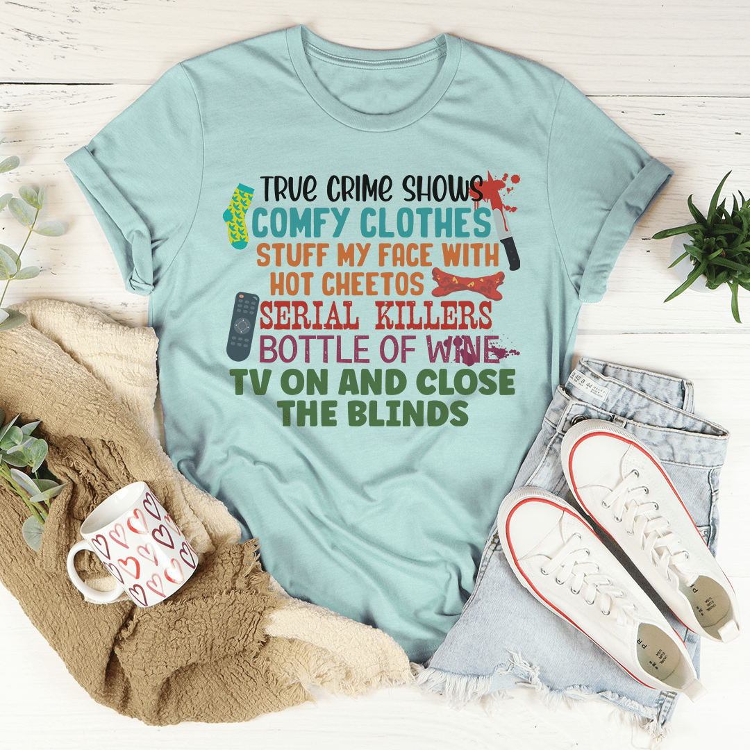 True Crime Shows Comfy Clothes Bottle Of Wine Tee shopmerchmallow True Crime Shows Comfy Clothes Bottle Of Wine Tee