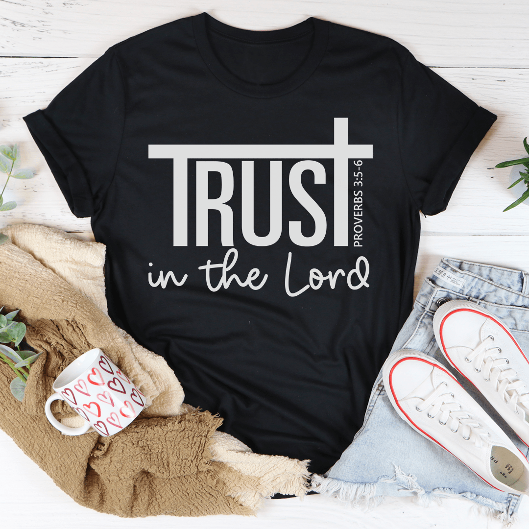 Trust In The Lord Tee shopmerchmallow Trust In The Lord Tee