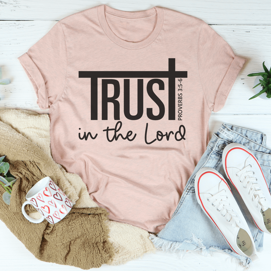 Trust In The Lord Tee shopmerchmallow Trust In The Lord Tee