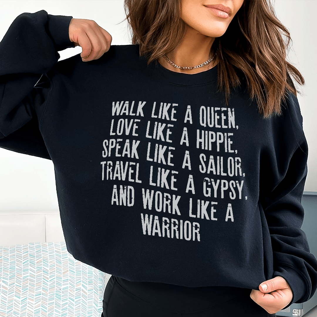 Walk Like A Queen Love Like A Hippie Speak Like A shopmerchmallow Walk Like A Queen Love Like A Hippie Speak Like A