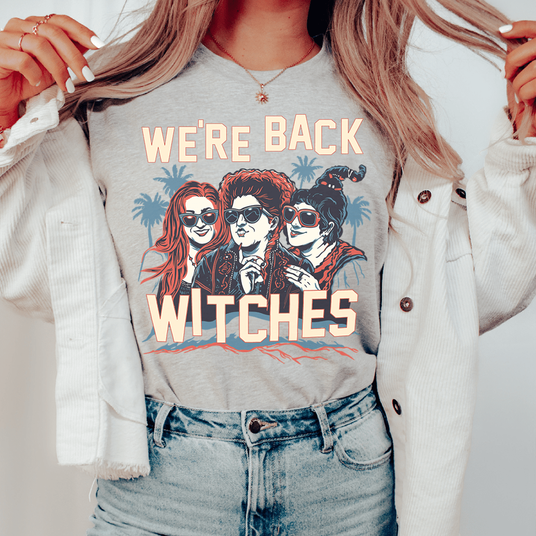 We're Back Witches Tee shopmerchmallow We're Back Witches Tee