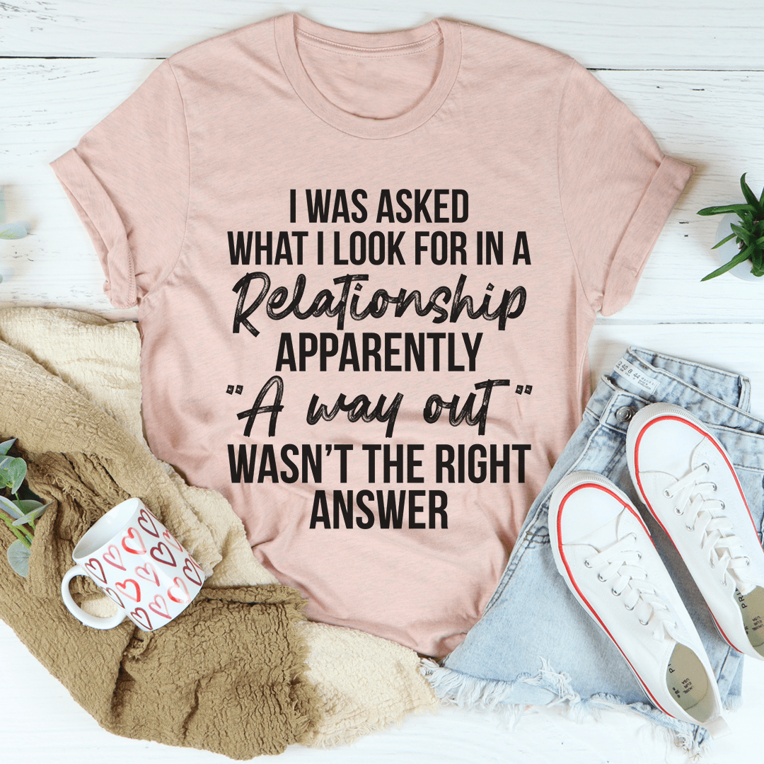 What I Look For In A Relationship Tee shopmerchmallow What I Look For In A Relationship Tee