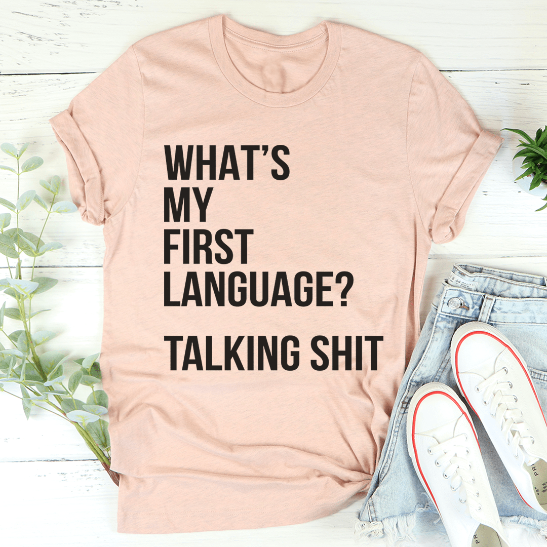 What Is My First Language Tee shopmerchmallow What Is My First Language Tee