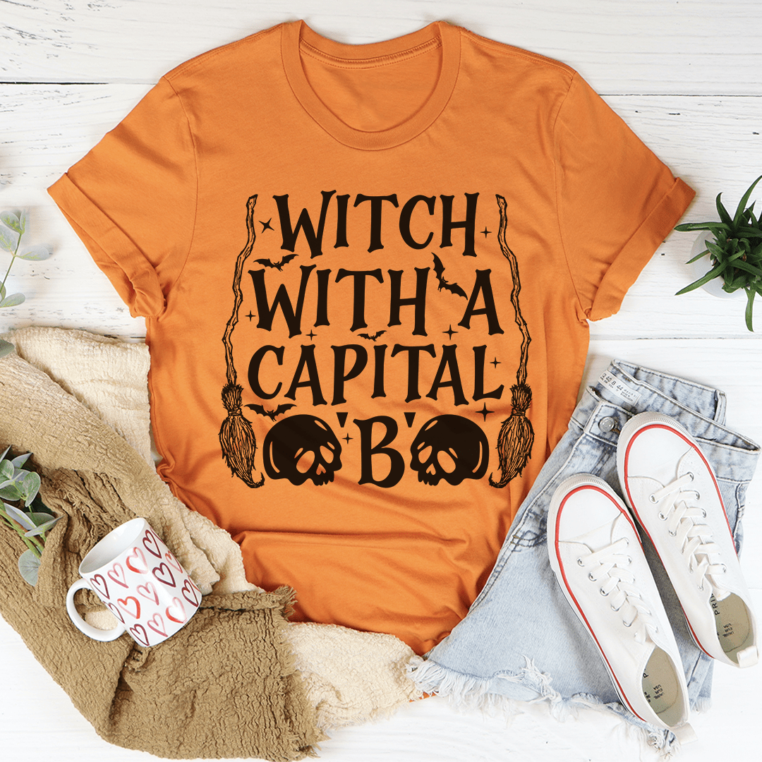 Witch With A Capital B Tee shopmerchmallow Witch With A Capital B Tee