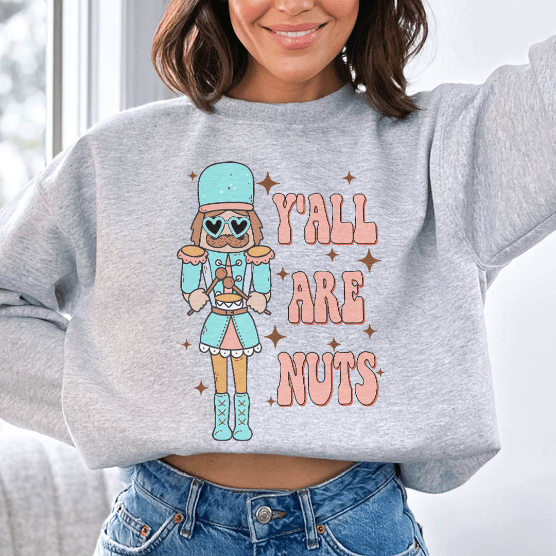 Y'all Are Nuts shopmerchmallow Y'all Are Nuts