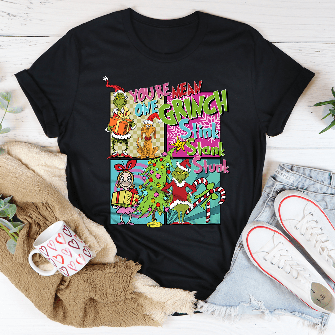 You A Mean One Grinch Stink Stank Stunk Cindy Lou Who Tee shopmerchmallow You A Mean One Grinch Stink Stank Stunk Cindy Lou Who Tee