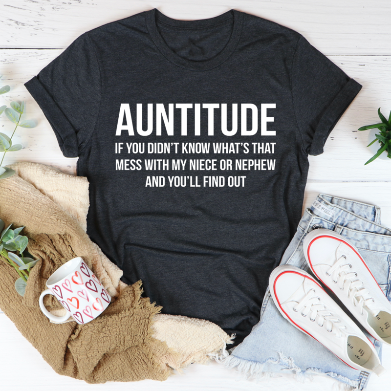Auntitude T-Shirt shopmerchmallow Auntitude T-Shirt