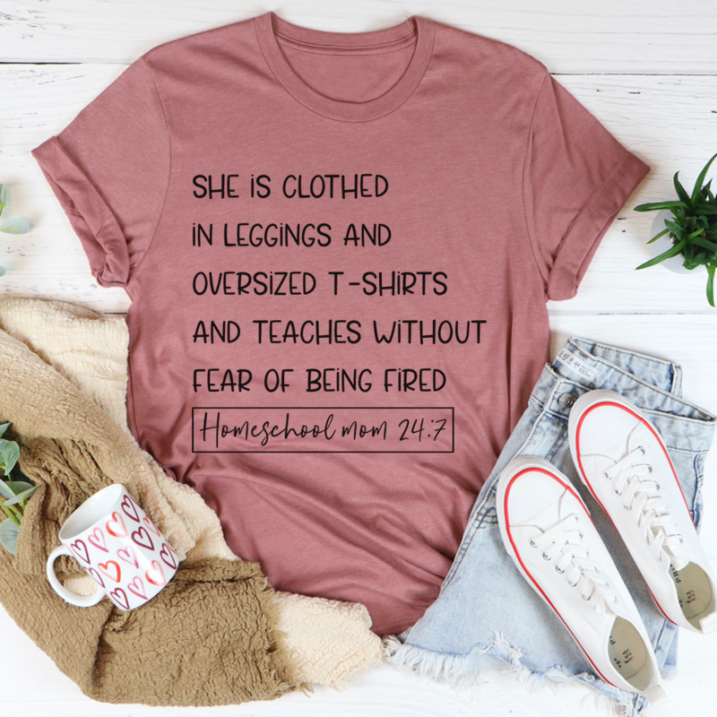 Homeschool Mom 24/7 T-Shirt shopmerchmallow Homeschool Mom 24/7 T-Shirt