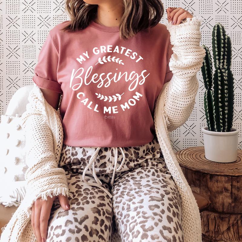 My Greatest Blessings Call Me Mom T-Shirt shopmerchmallow My Greatest Blessings Call Me Mom T-Shirt