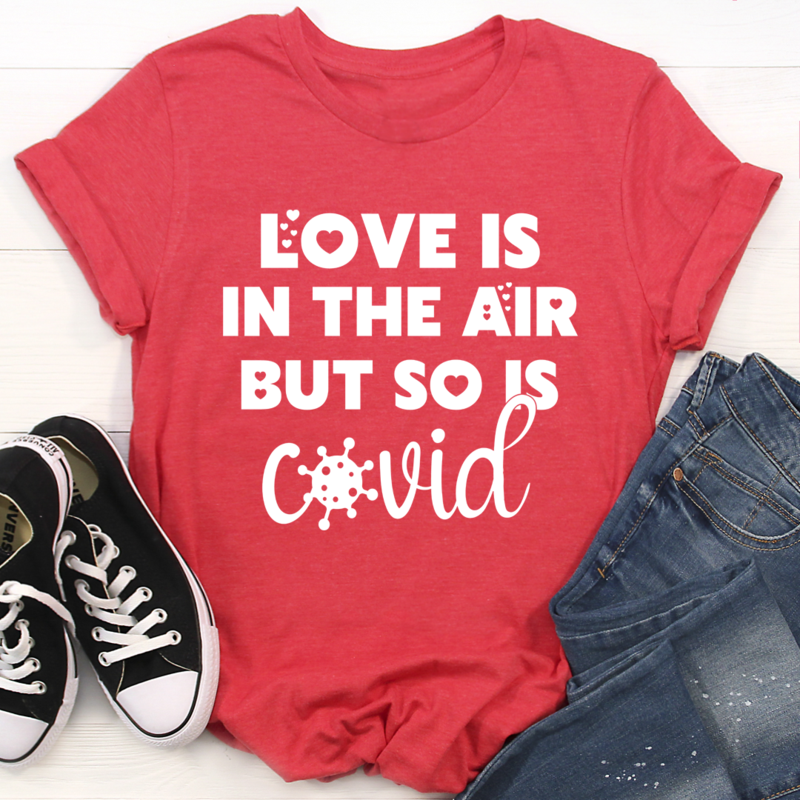 Love Is In The Air T-Shirt shopmerchmallow Love Is In The Air T-Shirt