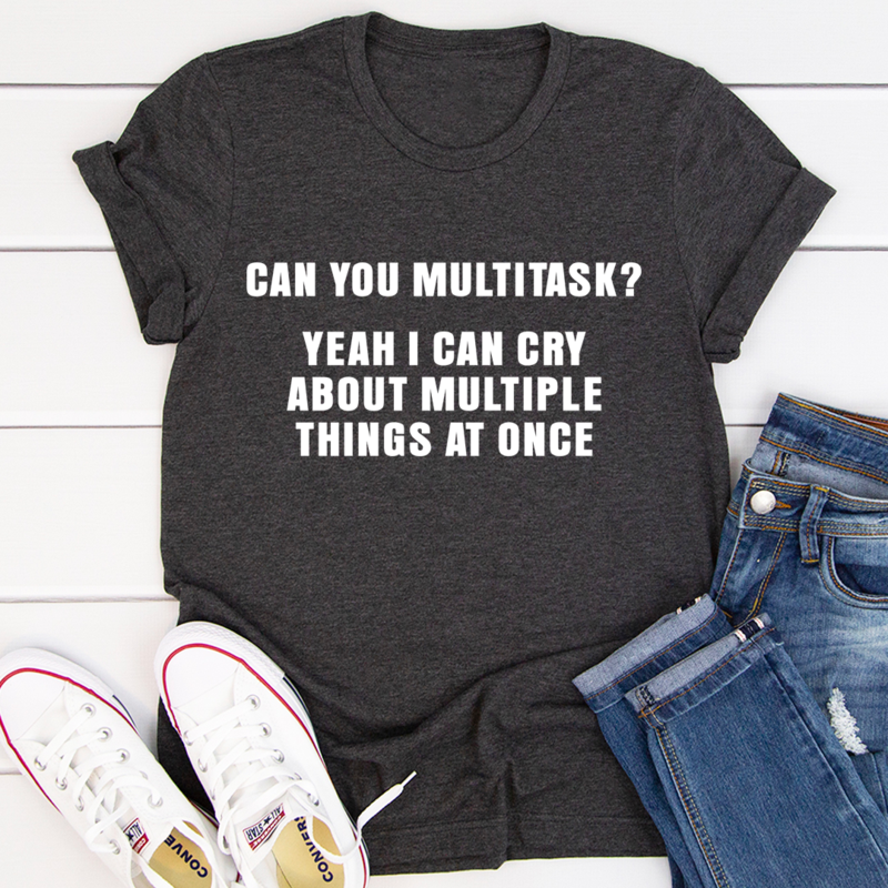 Can You Multitask T-Shirt shopmerchmallow Can You Multitask T-Shirt