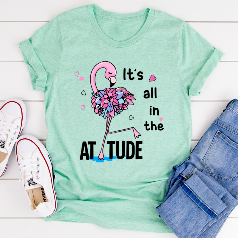 It's All In The Attitude T-Shirt shopmerchmallow It's All In The Attitude T-Shirt