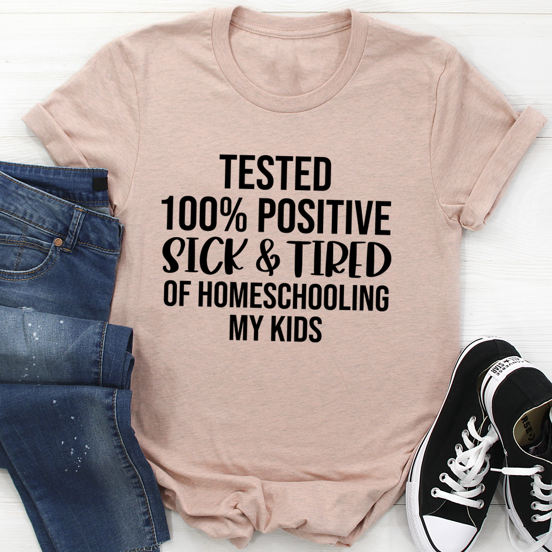 Sick & Tired Of Homeschooling My Kids T-Shirt shopmerchmallow Sick & Tired Of Homeschooling My Kids T-Shirt