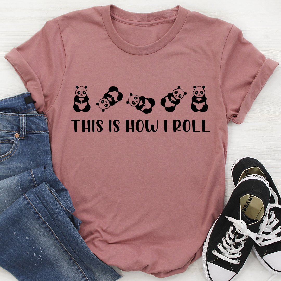 This Is How I Roll T-Shirt shopmerchmallow This Is How I Roll T-Shirt