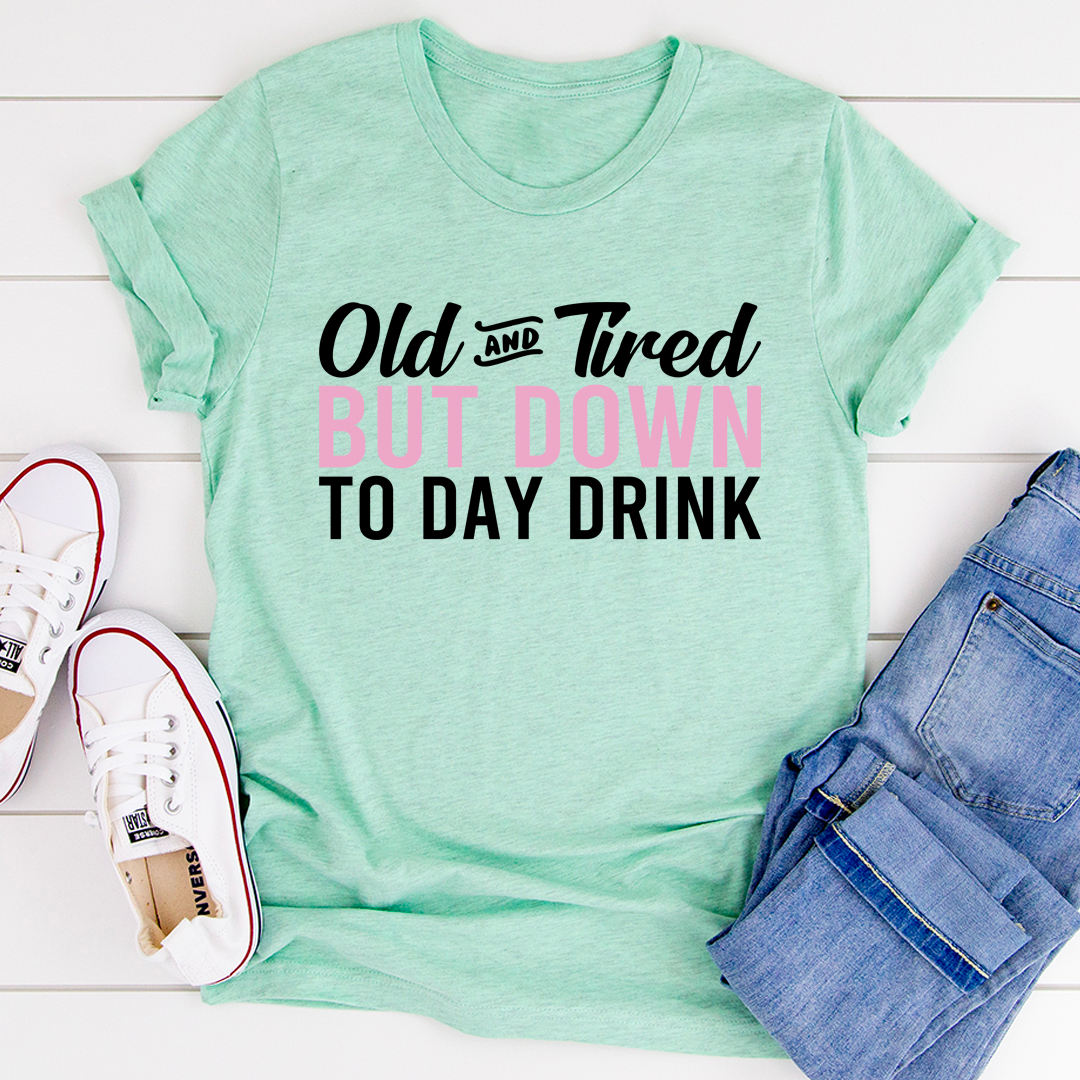 Old And Tired T-Shirt shopmerchmallow Old And Tired T-Shirt