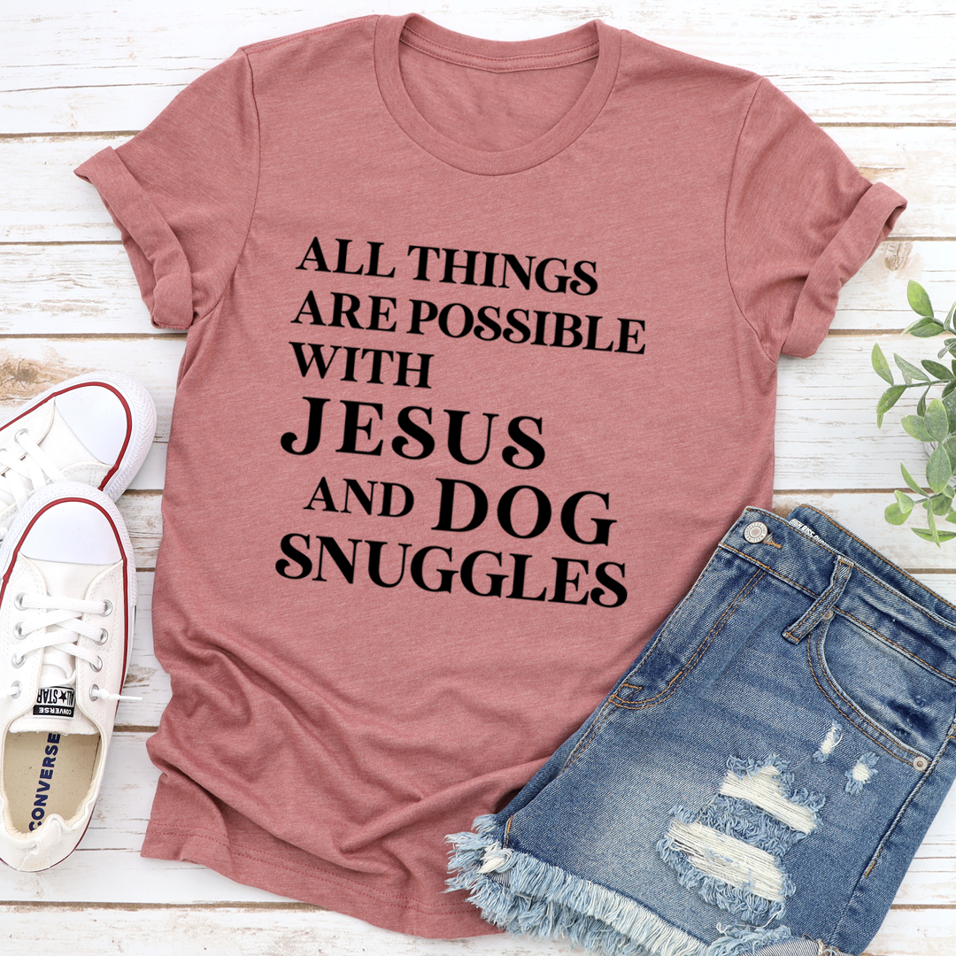 All Things Are Possible with Jesus T-Shirt shopmerchmallow All Things Are Possible with Jesus T-Shirt