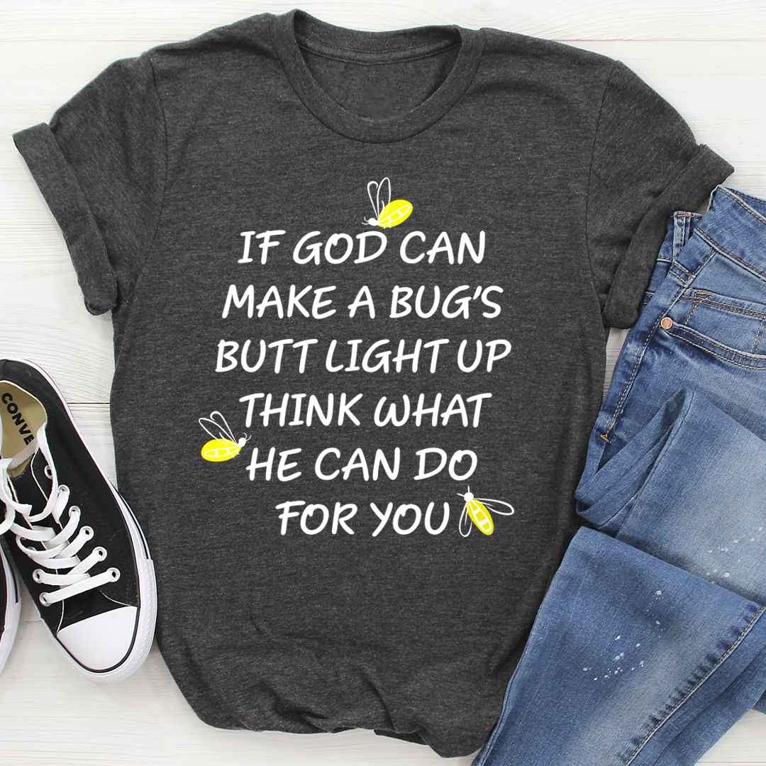 What God Can Do For You T-Shirt shopmerchmallow What God Can Do For You T-Shirt
