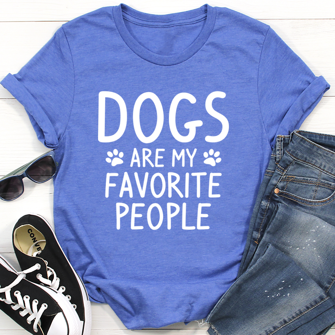 Dogs Are My Favorite People T-Shirt shopmerchmallow Dogs Are My Favorite People T-Shirt