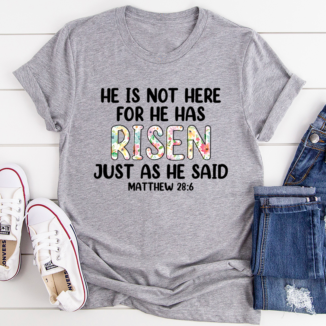 He Is Not Here For He Has Risen T-Shirt shopmerchmallow He Is Not Here For He Has Risen T-Shirt