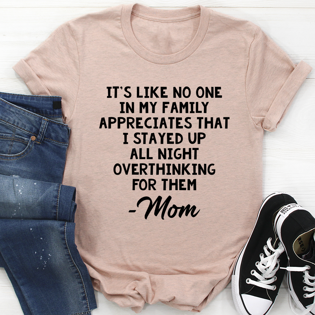 Overthinking Mom T-Shirt shopmerchmallow Overthinking Mom T-Shirt