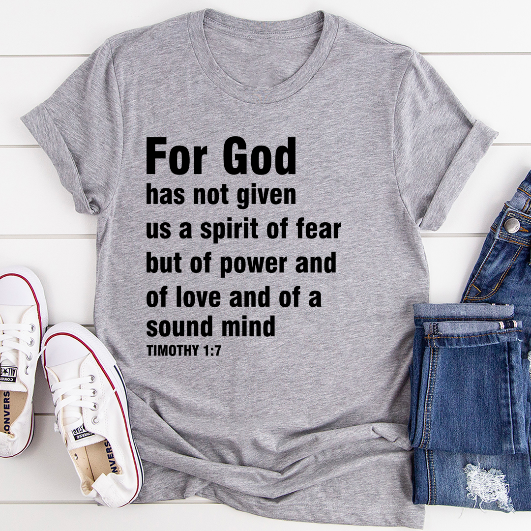 For God Has Not Given Us A Spirit Of Fear T-Shirt shopmerchmallow For God Has Not Given Us A Spirit Of Fear T-Shirt