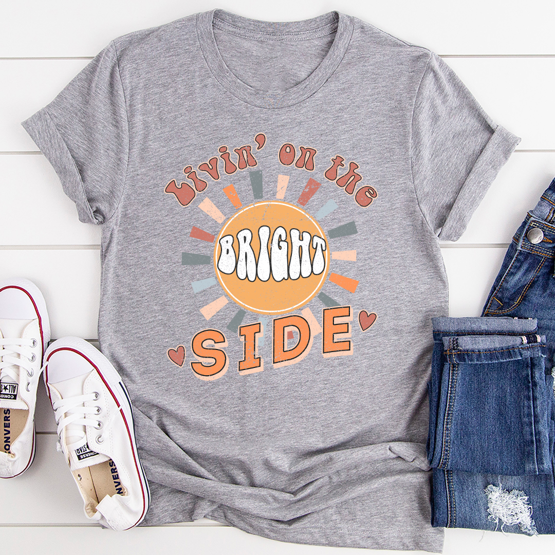 Livin' On The Bright Side T-Shirt shopmerchmallow Livin' On The Bright Side T-Shirt