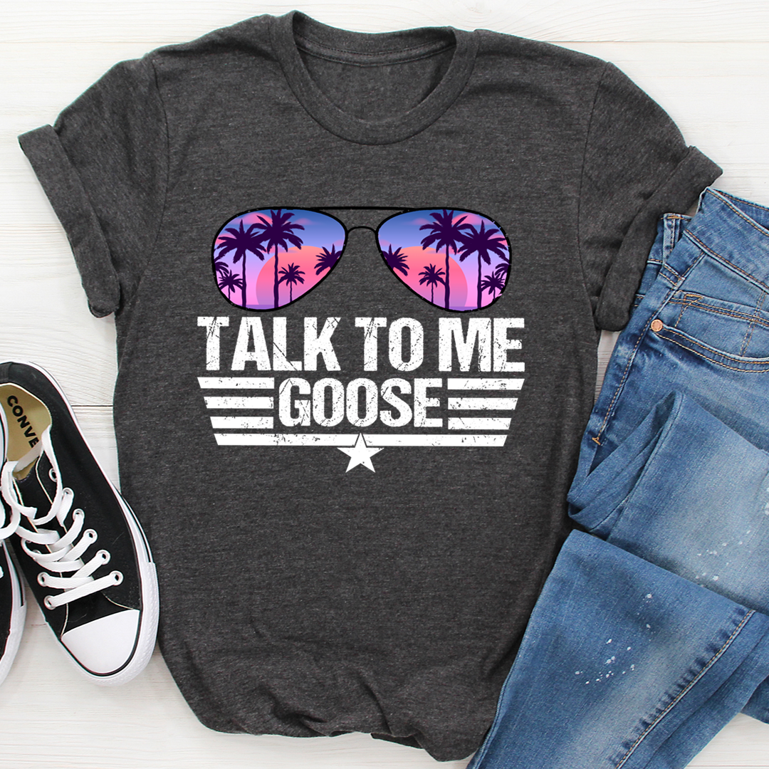 Talk to Me Goose T-Shirt shopmerchmallow Talk to Me Goose T-Shirt