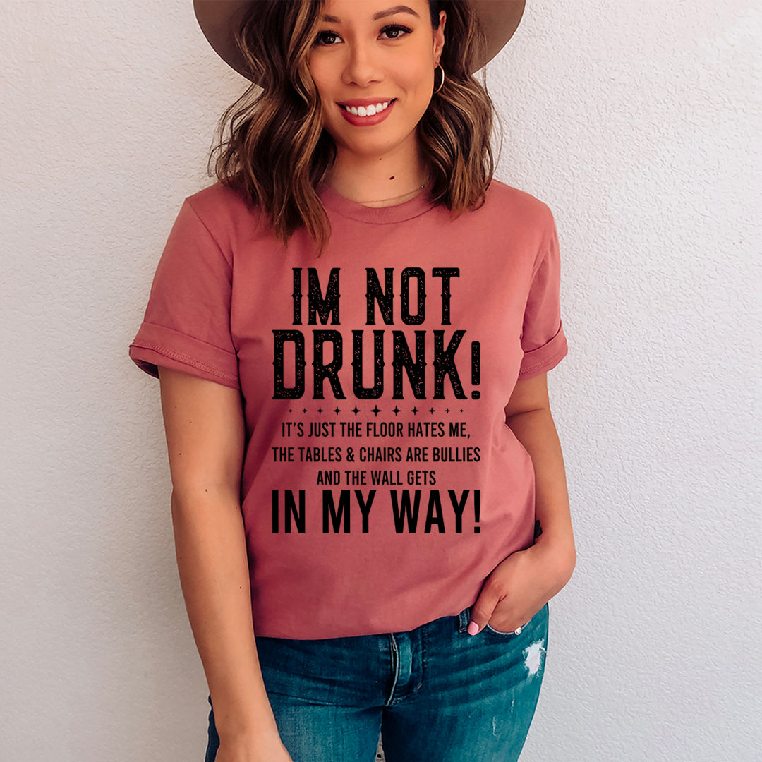 I'm Not Drunk T-Shirt shopmerchmallow I'm Not Drunk T-Shirt