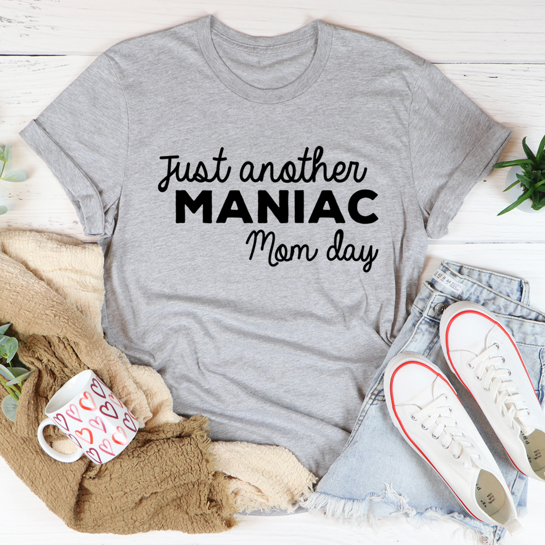 Just Another Manic Mom Day T-Shirt shopmerchmallow Just Another Manic Mom Day T-Shirt