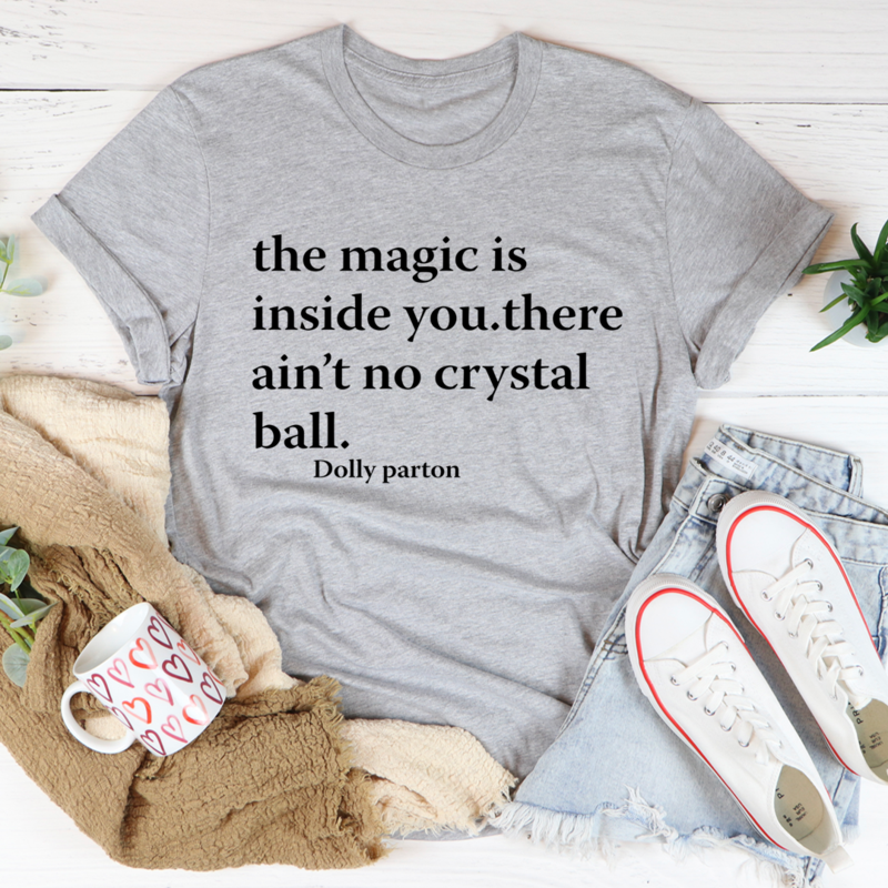 The Magic Is Inside Of You T-Shirt shopmerchmallow The Magic Is Inside Of You T-Shirt