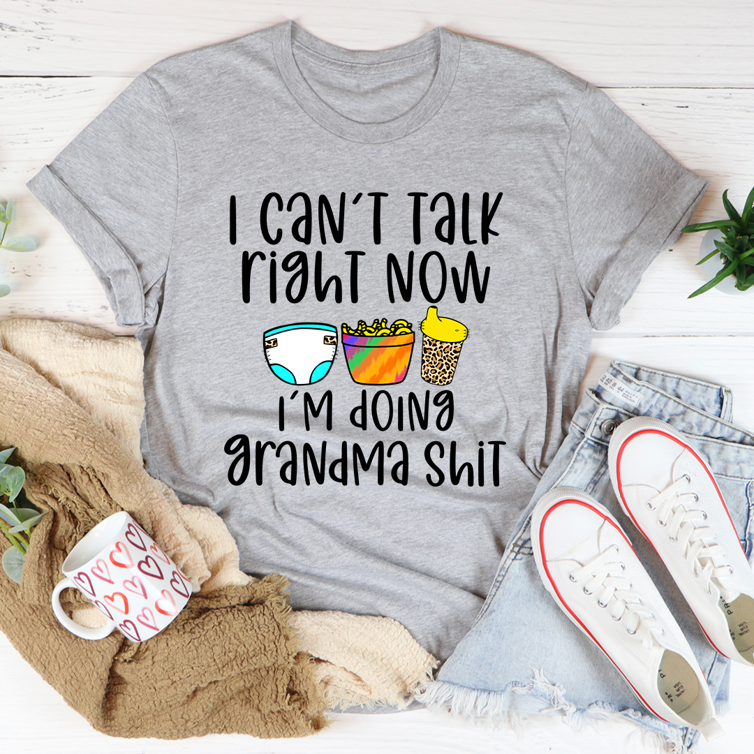 I Can't Talk Right Now I'm Doing Grandma Stuff T-Shirt shopmerchmallow I Can't Talk Right Now I'm Doing Grandma Stuff T-Shirt
