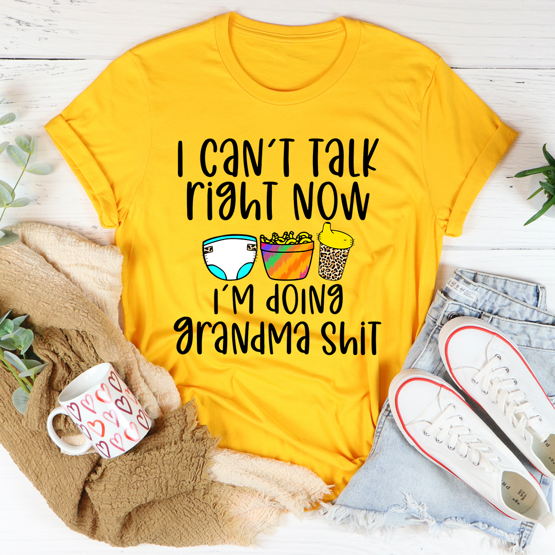 I Can't Talk Right Now I'm Doing Grandma Stuff T-Shirt shopmerchmallow I Can't Talk Right Now I'm Doing Grandma Stuff T-Shirt