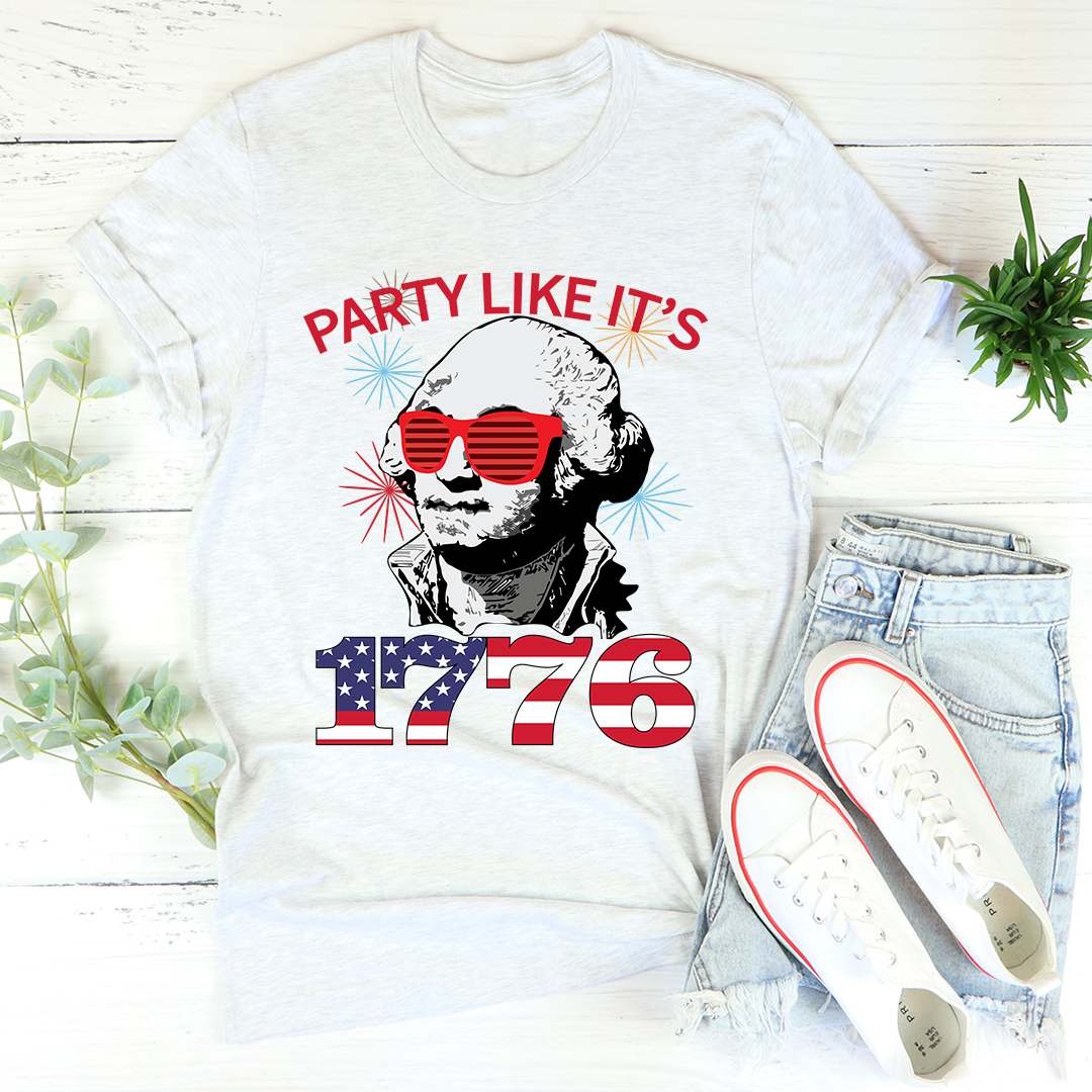 Party Like It's 1776 T-Shirt shopmerchmallow Party Like It's 1776 T-Shirt