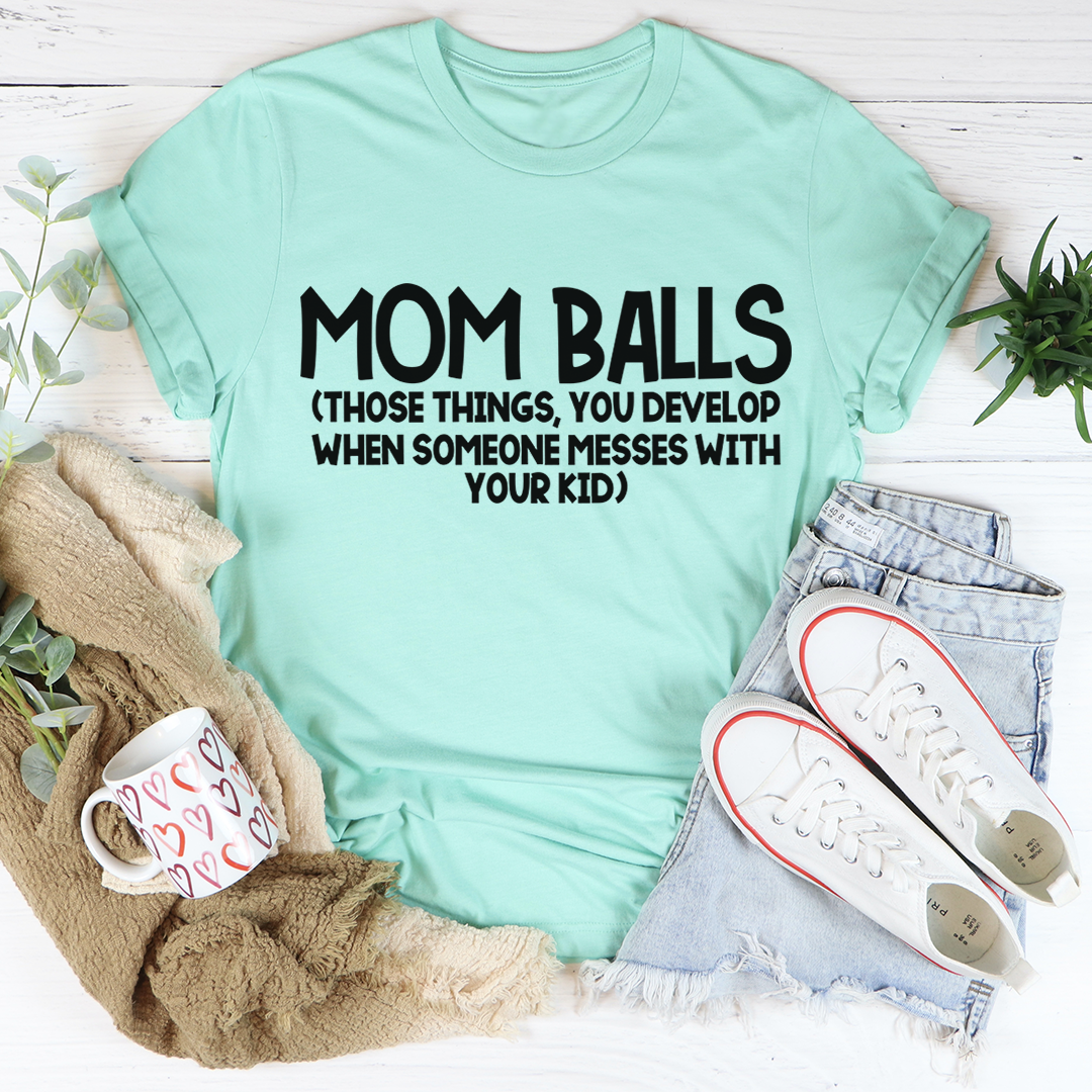 Mom Balls T-Shirt shopmerchmallow Mom Balls T-Shirt