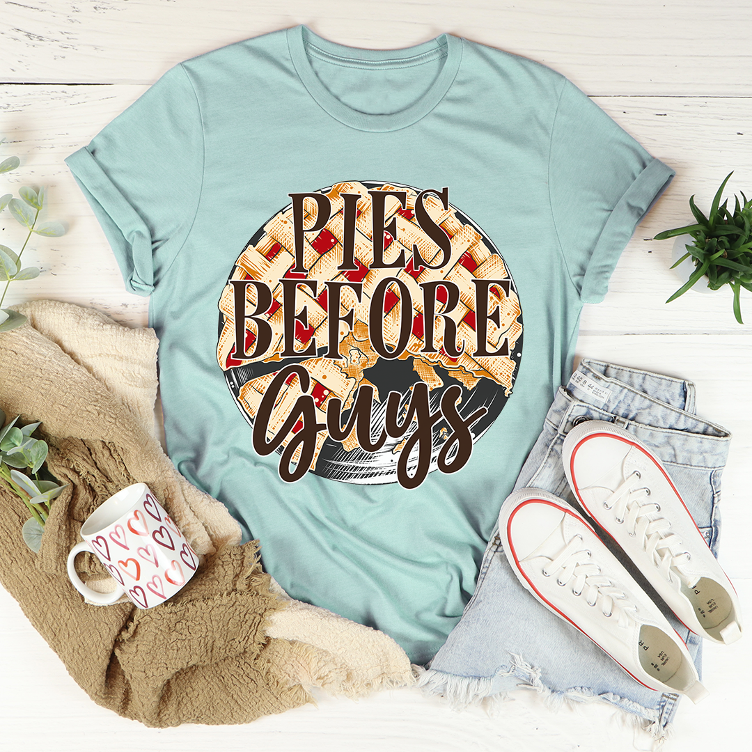 Pies Before Guys T-Shirt shopmerchmallow Pies Before Guys T-Shirt