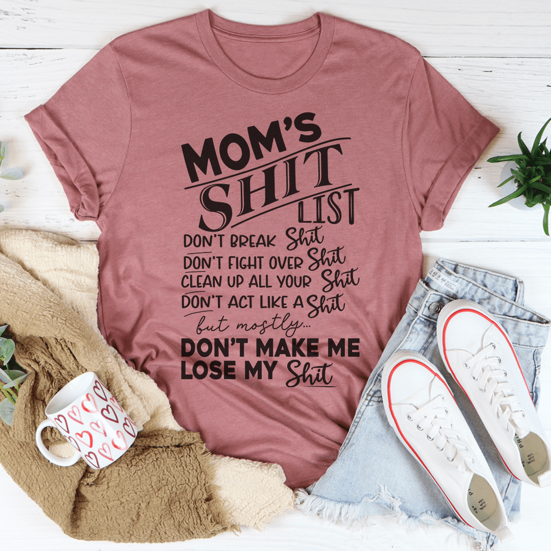 Mom's List T-Shirt shopmerchmallow Mom's List T-Shirt