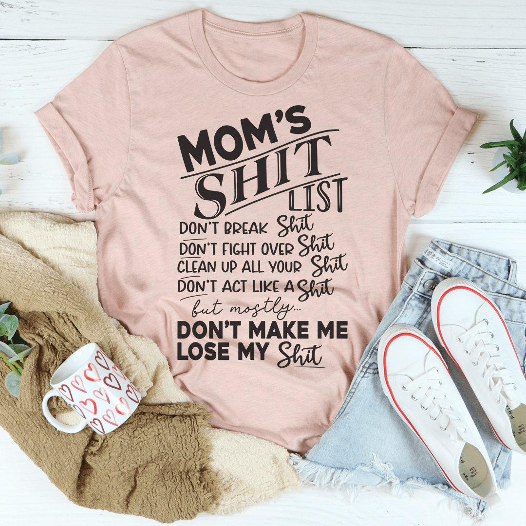 Mom's List T-Shirt shopmerchmallow Mom's List T-Shirt