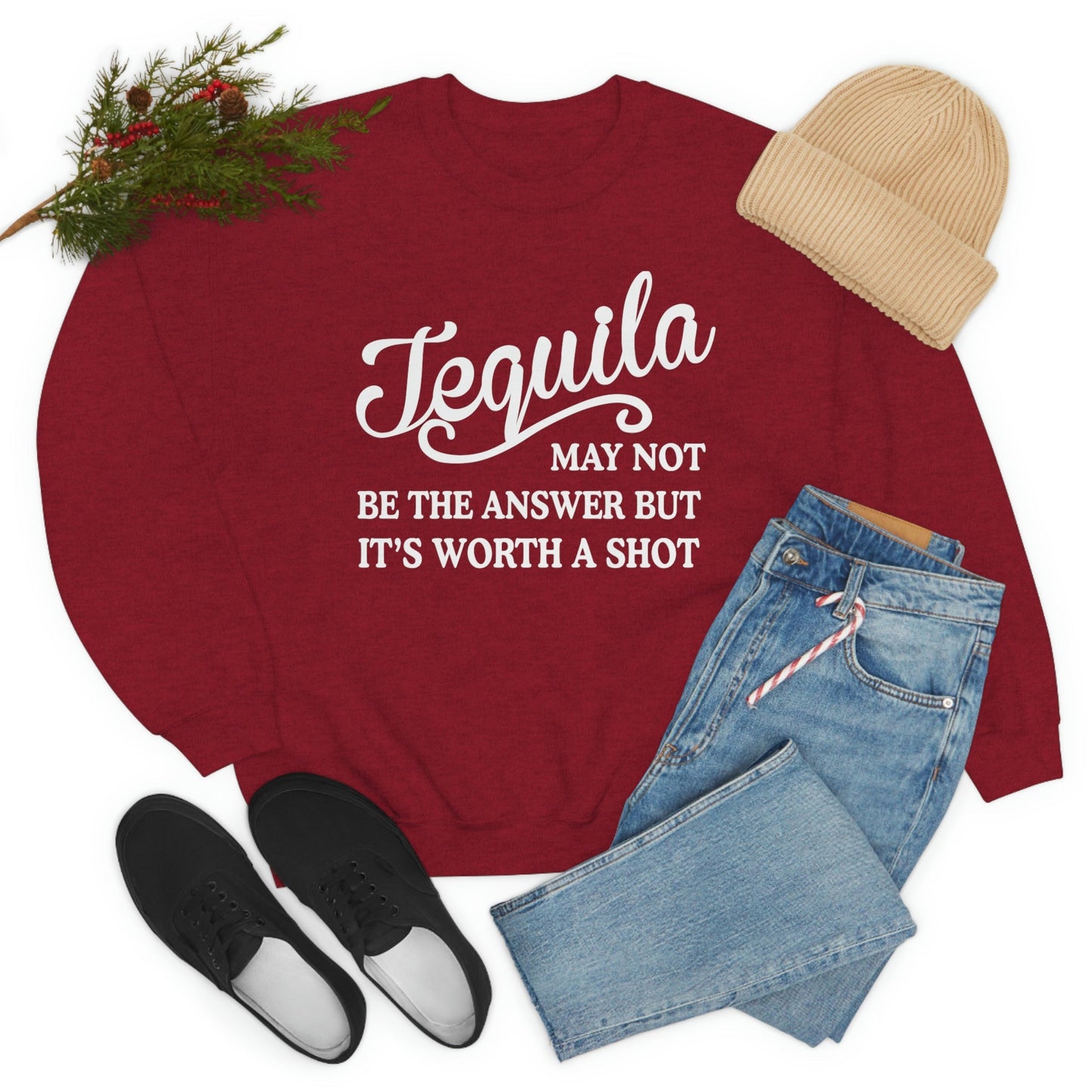 Tequila May Not Be The Answer Sweat Shirt shopmerchmallow Tequila May Not Be The Answer Sweat Shirt