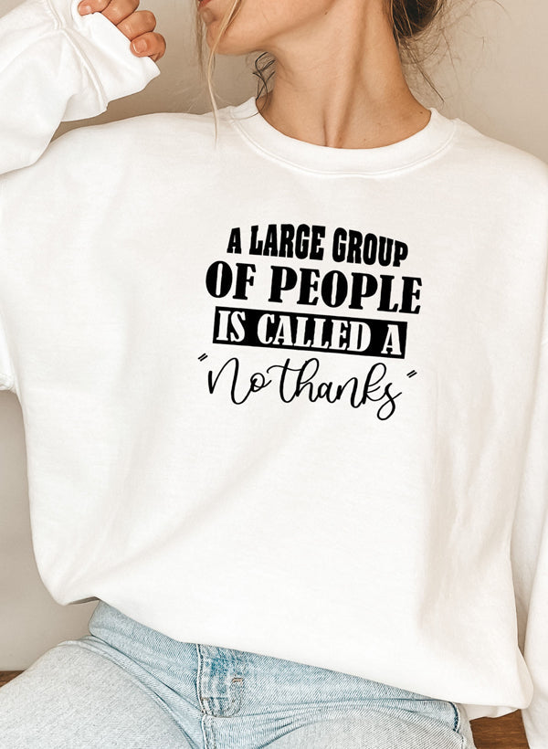 A Large Group Of People Is Called A No Thanks Sweat Shirt shopmerchmallow Virgin Teez - Black Hoodie