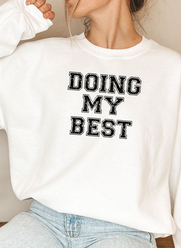 Doing My Best Sweat Shirt shopmerchmallow Virgin Teez - Black Hoodie