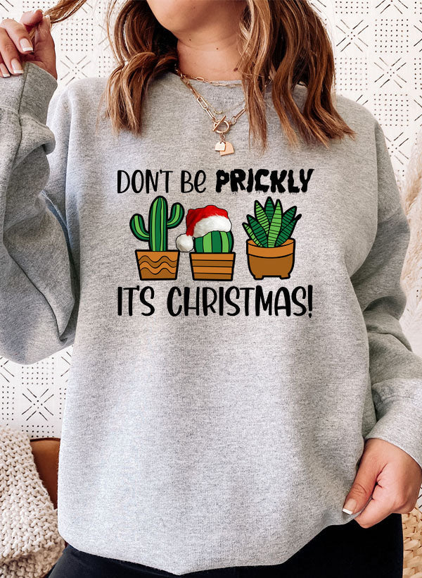 Dont Be Prickly Its Christmas Sweat Shirt shopmerchmallow Virgin Teez - Black Hoodie