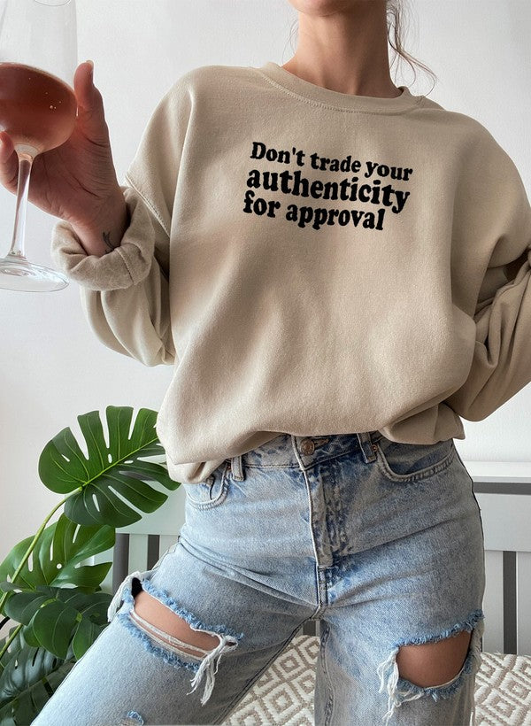 Dont Trade Your Authenticity For Approval Sweat Shirt shopmerchmallow Virgin Teez - Black Hoodie